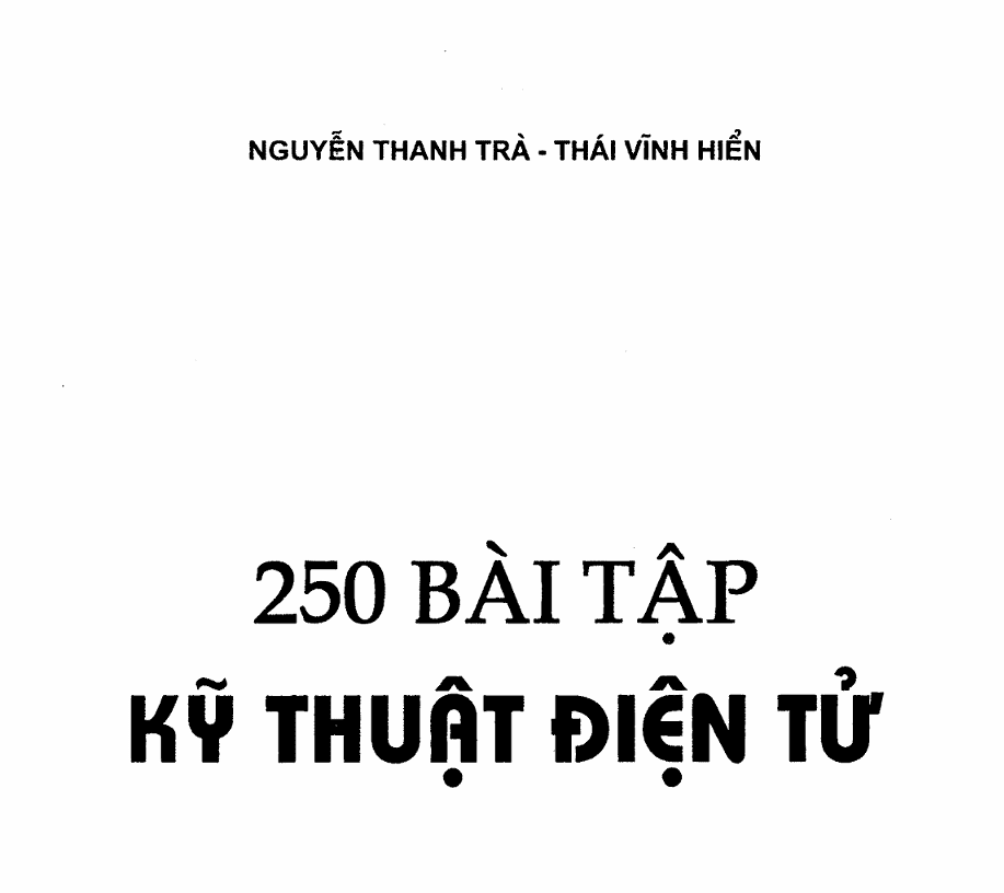 250 Bài Tập Linh Kiện Điện Tử
